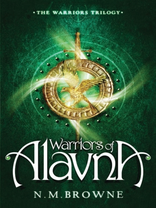 Title details for Warriors of Alavna by N.M. Browne - Available